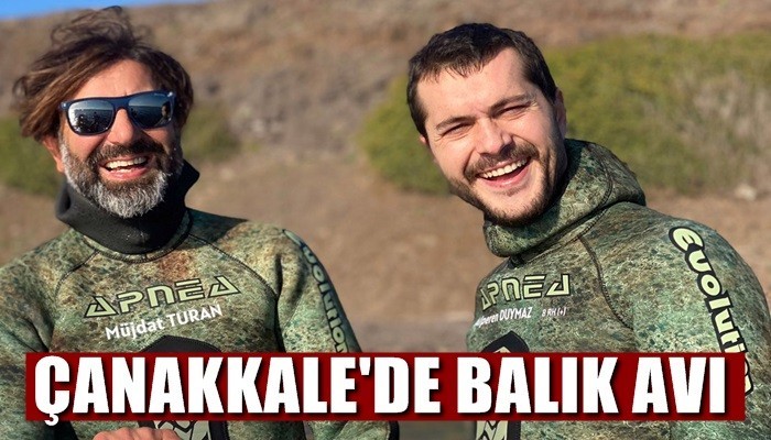 Ünlü oyuncu Çanakkale’de balık avına çıktı