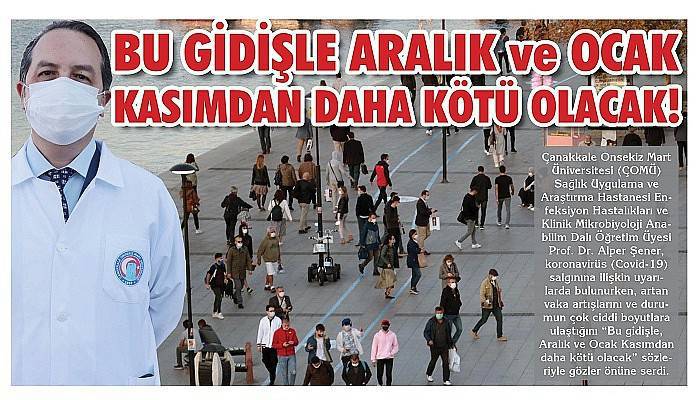 Bu gidişle Aralık ve Ocak, Kasımdan daha kötü olacak!