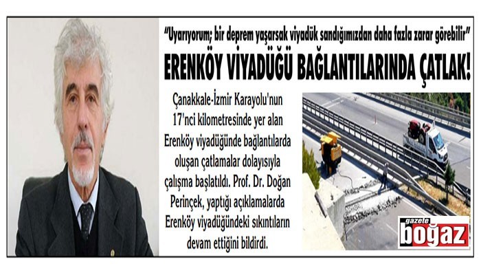 'Uyarıyorum; bir deprem yaşarsak viyadük sandığımızdan daha fazla zarar görebilir'
