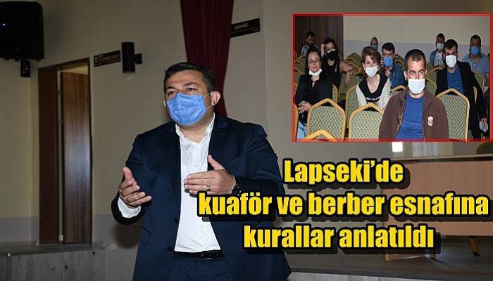Lapseki’de kuaför ve berber esnafına kurallar anlatıldı
