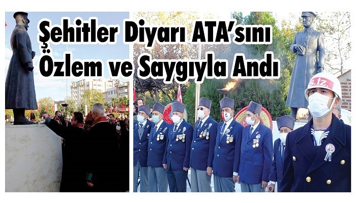 Şehitler Diyarı ATA’sını Özlem ve Saygıyla Andı