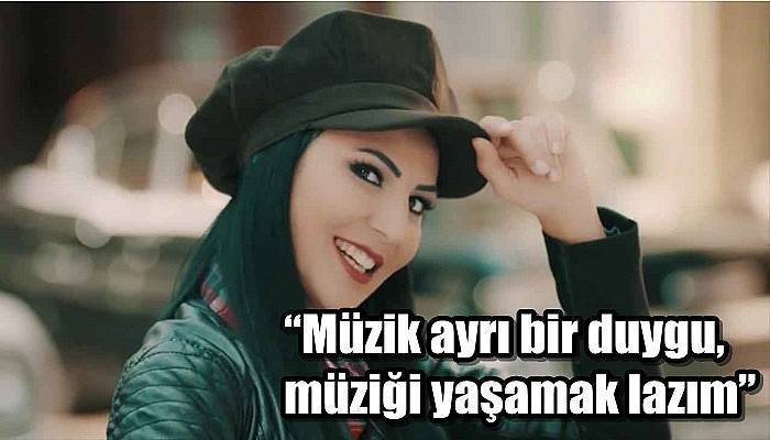 “Müzik ayrı bir duygu, müziği yaşamak lazım”