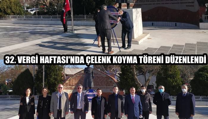 32. Vergi Haftası’nda çelenk koyma töreni düzenlendi
