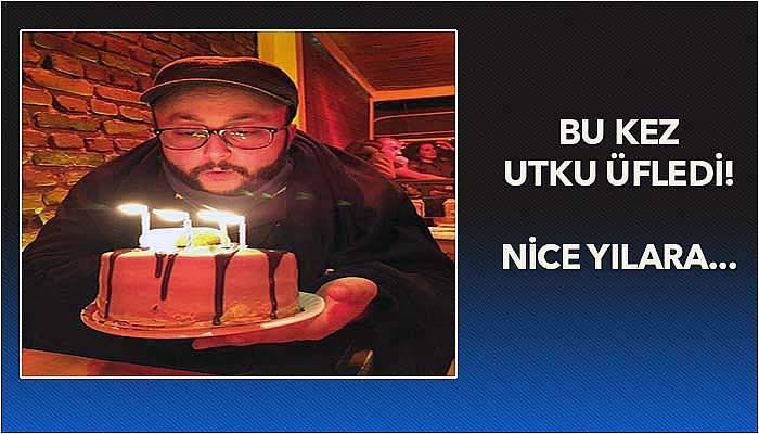 İyi ki doğdun Utku