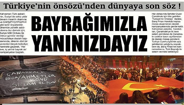 Türkiye'nin önsözü'nden dünyaya son söz ! BAYRAĞIMIZLA YANINIZDAYIZ