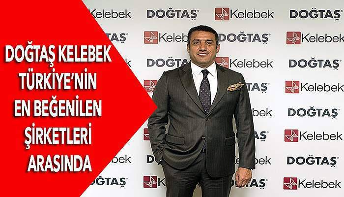 Doğtaş Kelebek yine sektörünün birinci şirketi seçildi