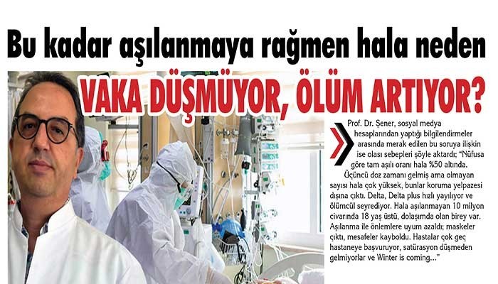 Bu kadar aşılanmaya rağmen hala neden!