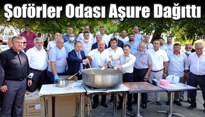 Şoförler Odası Aşure Dağıttı