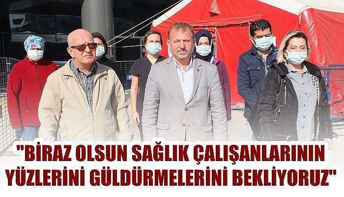 'Biraz olsun sağlık çalışanlarının yüzlerini güldürmelerini bekliyoruz'
