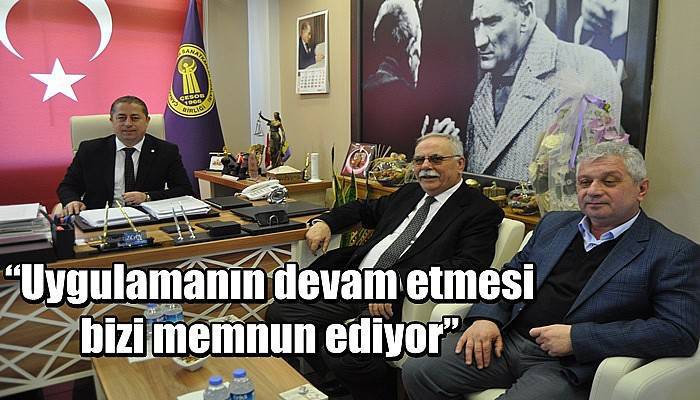 “Uygulamanın devam etmesi bizi memnun ediyor”