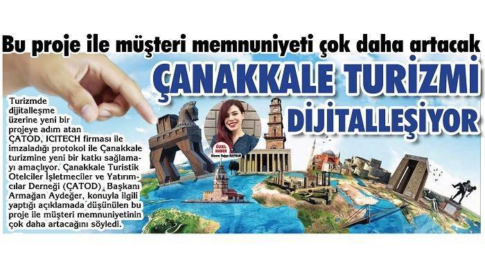 Bu proje ile müşteri memnuniyeti çok daha artacak: ÇANAKKALE TURİZMİ DİJİTALLEŞİYOR