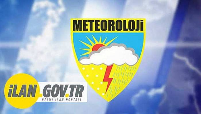 METEOROLOJİ SÖZLEŞMELİ PERSONEL ALACAK
