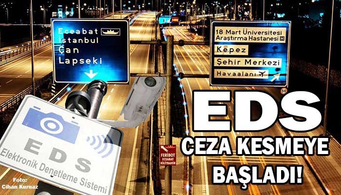 EDS'ler faaliyete geçti!