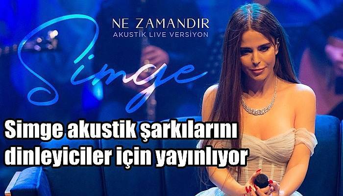 Simge akustik şarkılarını dinleyiciler için yayınlıyor