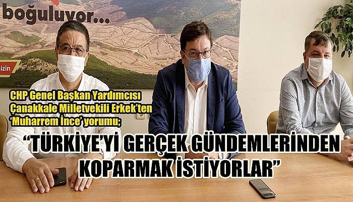 “TÜRKİYE’Yİ GERÇEK GÜNDEMLERİNDEN KOPARMAK İSTİYORLAR”