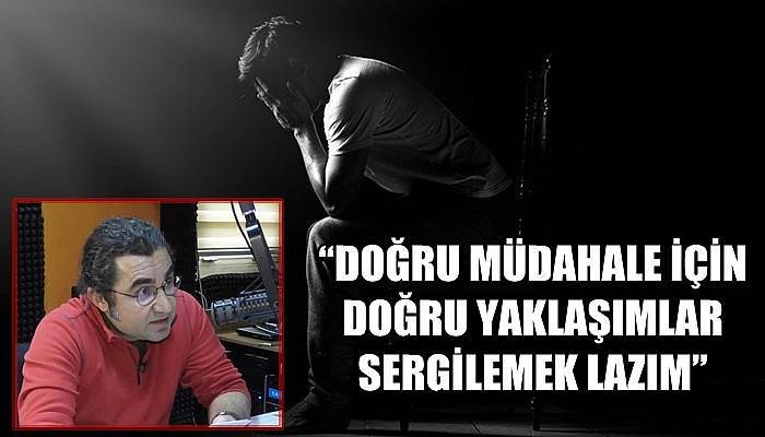 Psikolog Serdar Topal, bireylerin yaşayabileceği ruhsal problemlere değindi