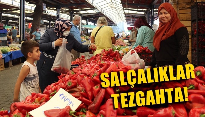 Salçalık biber ve domatesler tezgahta!