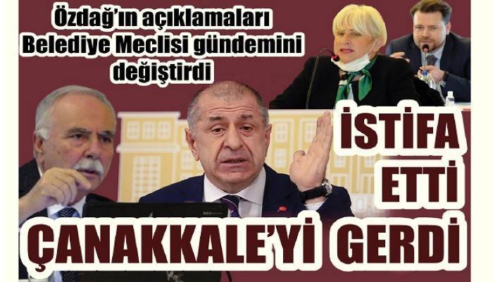 İstifa eden Özdağ’ın açıklaması Belediye Meclisini gerdi!