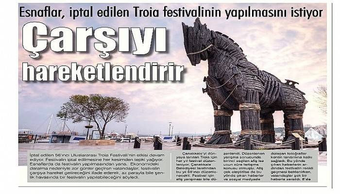 Esnaflar, iptal edilen Troia festivalinin yapılmasını istiyor