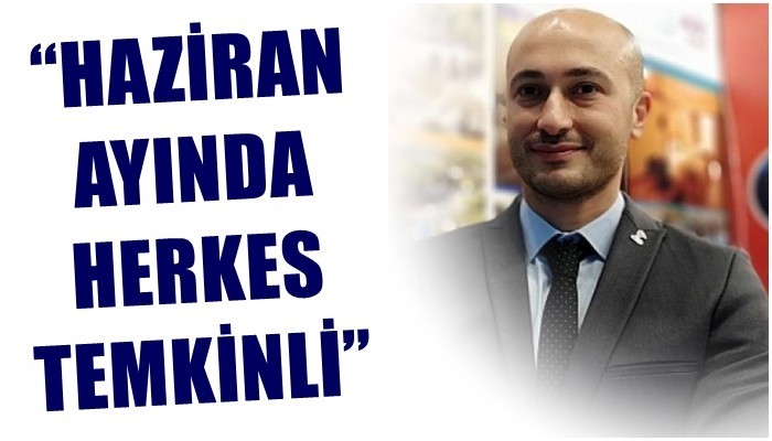 'Haziran ayına kadar çok somut düşüşlere ihtiyacımız var'