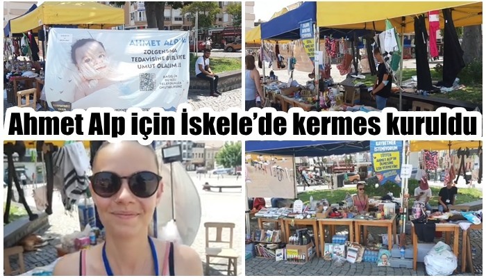 Ahmet Alp için İskele’de kermes kuruldu