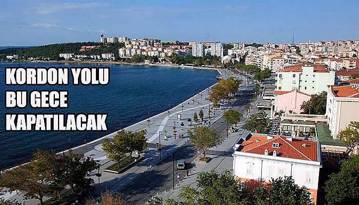 Kordon yolu bu gece trafiğe kapatılıyor!