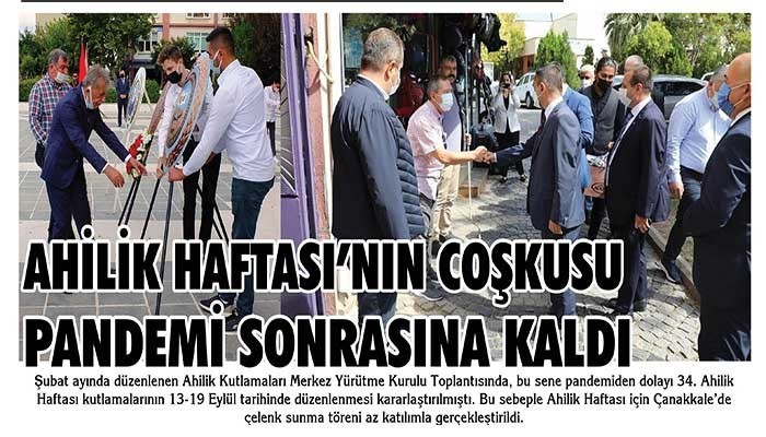 Ahilik Haftası’nın coşkusu pandemi sonrasına kaldı