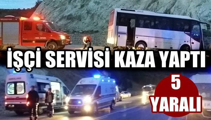 İşçi servisi kaza yaptı 5 yaralı!
