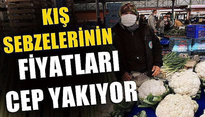 Kış sebzelerinin fiyatları cep yakıyor