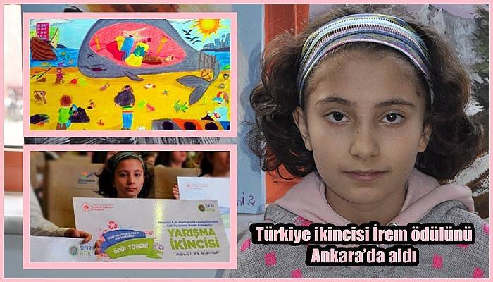 Türkiye ikincisi İrem ödülünü Ankara’da aldı