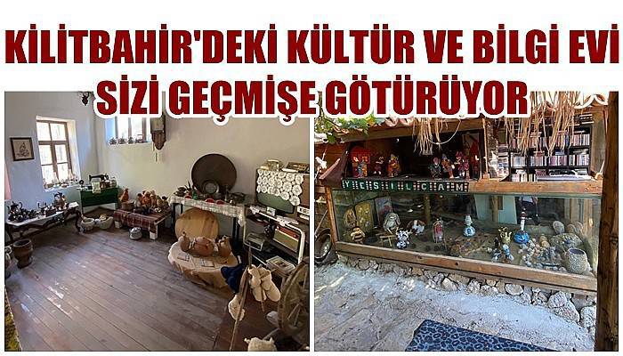 Kilitbahir’deki Kültür ve Bilgi Evi sizi geçmişe götürüyor