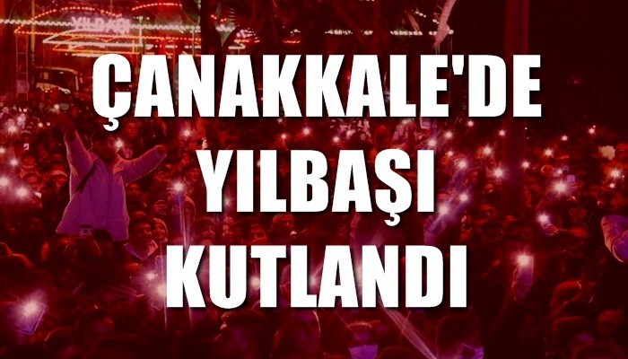 Yılbaşı kutlamaları coşkulu geçti