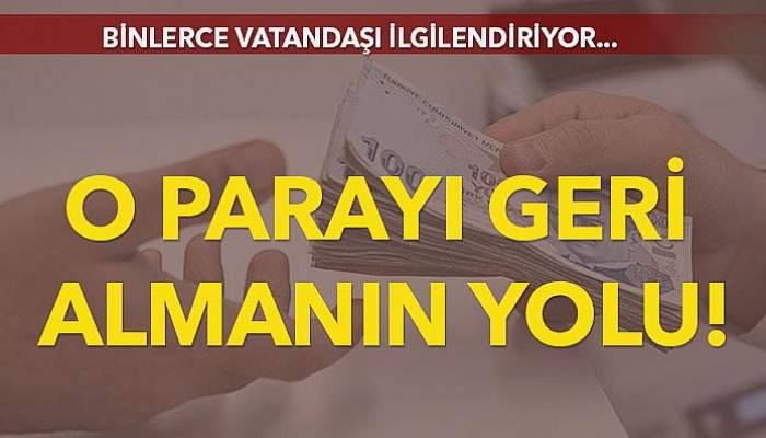 O parayı geri almanın yolu!