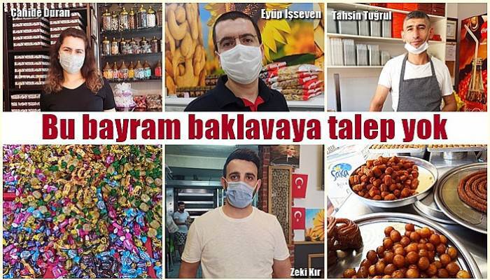 Bu bayram baklavaya talep yok