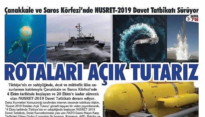 Çanakkale ve Saros Körfezi’nde NUSRET-2019 Davet Tatbikatı Sürüyor ROTALARI AÇIK TUTARIZ