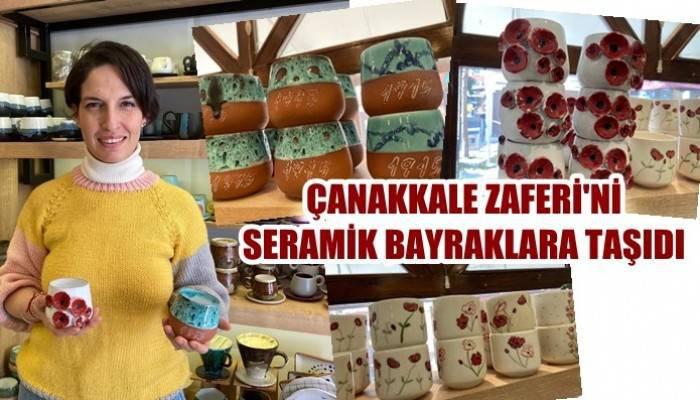 Çanakkale Zaferi’ni seramik bardaklara taşıdı
