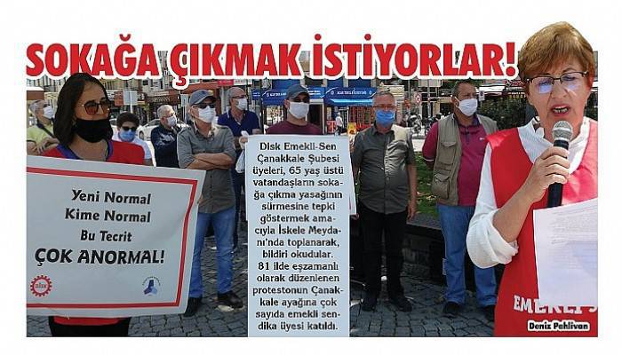 65 yaş üzeri sokağa çıkma yasağını protesto ettiler