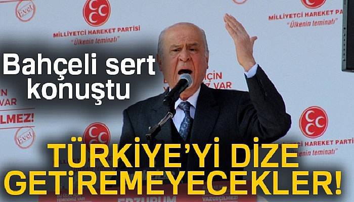 Bahçeli: 'Ne PKK, ne FETÖ, ne de bir başka muhasım odak Türkiye’yi dize getiremeyecektir'
