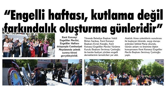 'Engelli haftası, kutlama değil farkındalık oluşturma günleridir'