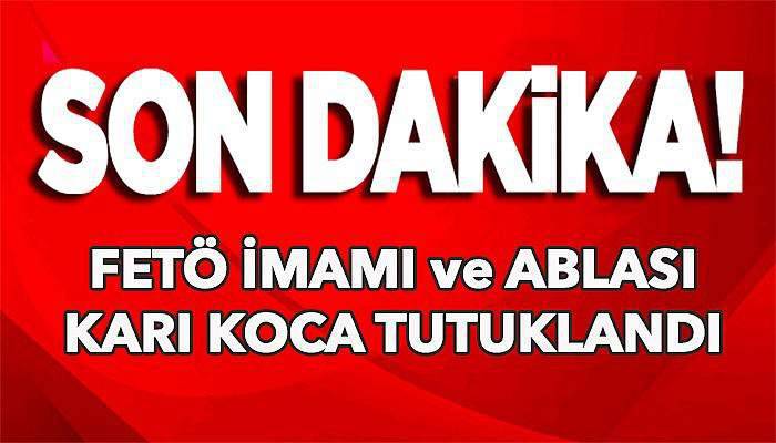 FETÖ'cü karı kocaya tutuklama!