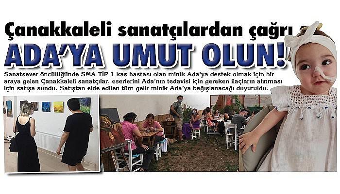 Çanakkaleli sanatçılardan çağrı: ADA’YA UMUT OLUN!