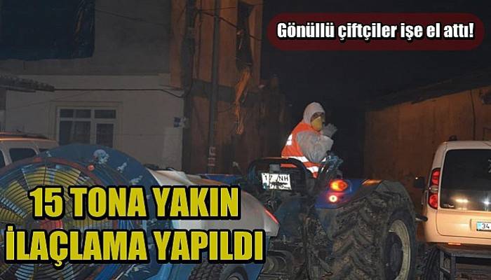 Gönüllü çiftçiler işe el attı! 15 tona yakın ilaçlama yapıldı