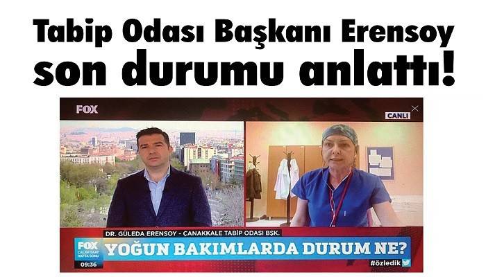 Tabip Odası Başkanı Erensoy son durumu anlattı!
