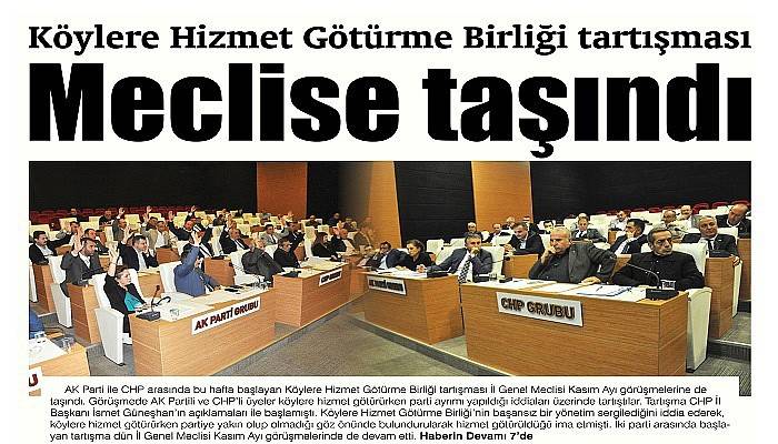Köylere Hizmet Götürme Birliği tartışması Meclise taşındı