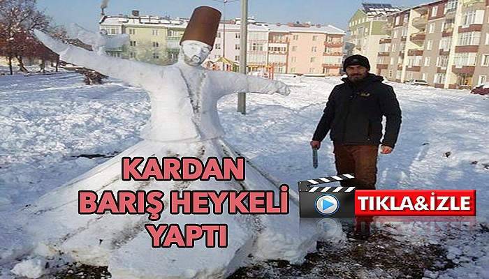 Kardan barış heykeli yaptı