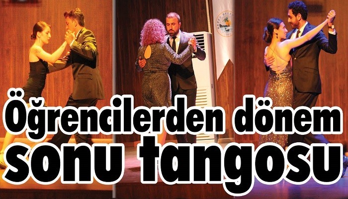 Öğrencilerden dönem sonu tangosu