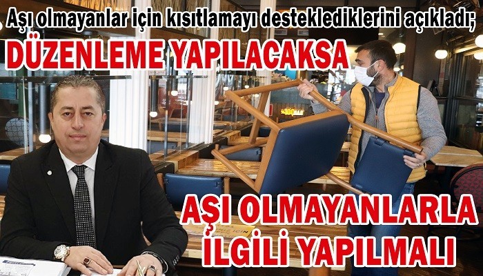 Başkan Özcan, aşı olmayanlar için kısıtlamayı desteklediklerini açıkladı; 'DÜZENLEME YAPILACAKSA AŞI OLMAYANLAR İLE İLGİLİ YAPILMALI'
