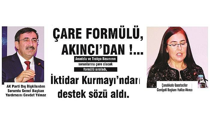 ÇARE FORMÜLÜ, AKINCI’DAN !... (VİDEO)