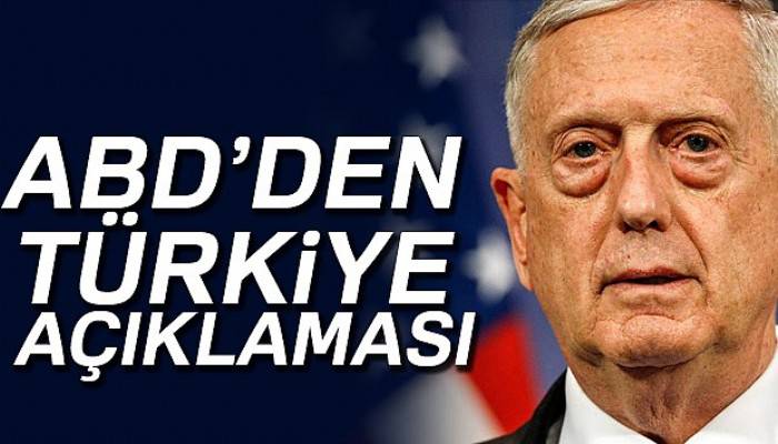 ABD Savunma Bakanı Mattis’den Türkiye açıklaması