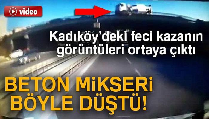 Beton mikseri köprü üzerinden böyle düştü
